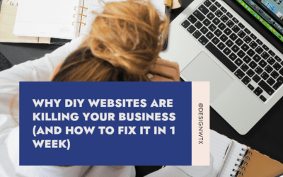 Why DIY Websites Are Killing Your Business (And How to Fix It in 1 Week)